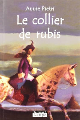 Le collier de rubis (grands caractres)