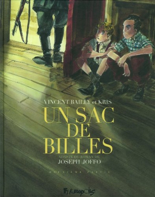 Un sac de billes tome 2