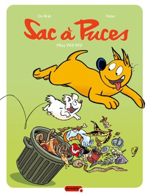 Sac à Puces, Tome 9 : Miss Wif Wif