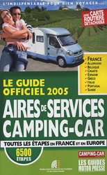 Aires de services Camping-Car : Le Guide officiel 2005 características
