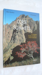 Corse des sommets : 117 sommets de plus de 2000 m en 42 randonnées características