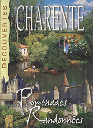 Charente : Promenades & Randonnées (Collection : Découvertes) características