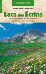 Lacs des Ecrins : 67 Promenades et randonnées vers les lacs de montagne en oferta
