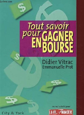 tout savoir pour gagner en bourse