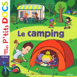 Mes P'tits Docs: Le Camping características