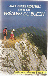 Randonnée pédestres dans les Préalpes du Buëch en oferta