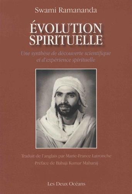 Évolution spirituelle, une synthèse de découverte scientifique et d'expérience spirituelle (Arch sac ht lieux -lieux trad)