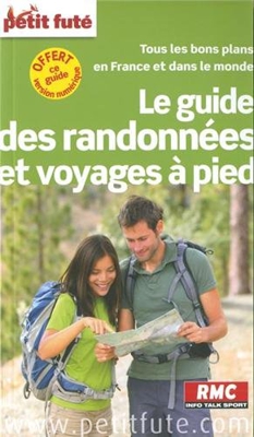 Petit futé Le guide des randonnées et voyages à pied