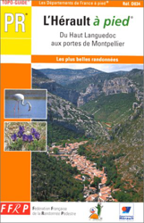 L'Hérault à pied. Du Haut Languedoc aux portes de Montpellier, 40 promenades et randonnées (Topoguides) precio