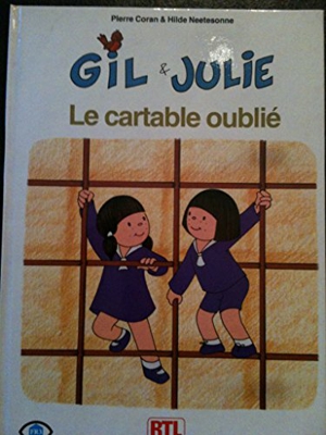 Gil et Julie Le cartable oublié