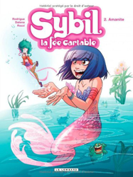 Sybil la fée cartable, Tome 2 : Amanite precio