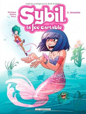 Sybil la fée cartable, Tome 2 : Amanite