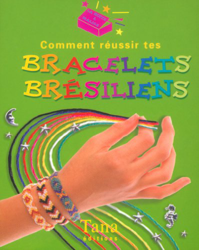 Comment réussir tes bracelets brésiliens precio