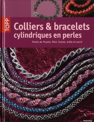 Colliers & bracelets cylindriques en perles
