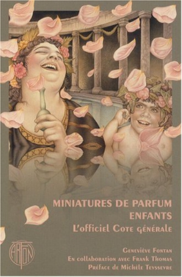 Miniatures de parfum enfants : L'officiel Cote générale