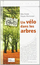 Vélo Dans les Arbres en oferta