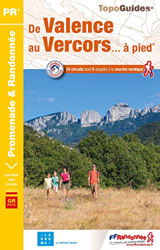 De Valence au Vercors... à pied : 24 promenades & randonnées en oferta