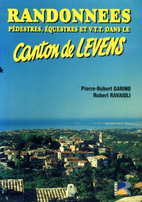 RANDONNÉES PÉDESTRES, ÉQUESTRES & VTT DANS LE CANTON DE LEVENS