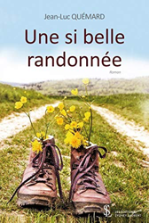 Une si belle randonnée precio