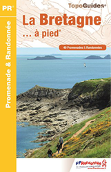 La Bretagne à pied : 40 promenades & randonnées en oferta