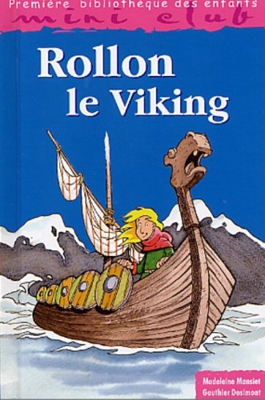 Rollon le viking (Mini Club)
