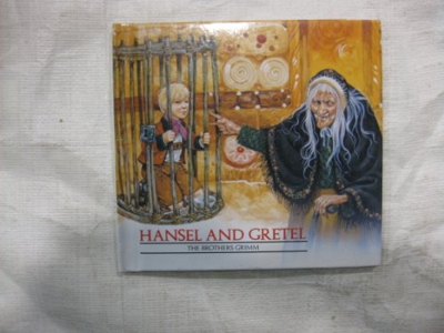 Hansel and Gretel by the Brothers Grimm