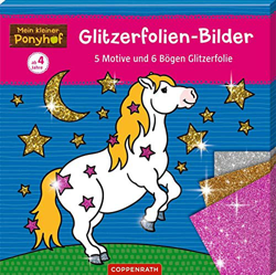 Mein kleiner Ponyhof: Gitzerfolien-Bilder: 5 Motive und 6 Bögen Glitzerfolie precio