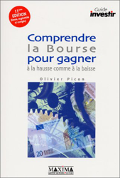 Comprendre la Bourse pour gagner à la hausse comme à la baisse. 11ème édition precio