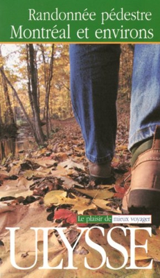 Randonnée pédestre : Montréal et environs (Espace Vert)