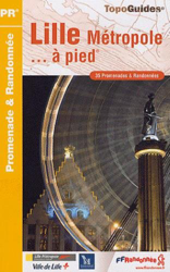 Lille Metropole a Pied Promenades et Randonnees: FFR.P592 en oferta