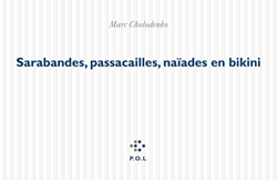 Sarabandes, passacailles, naïades en bikini (Fiction) en oferta