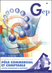 Pôle commercial et comptable BEP métiers du secrétariat et de la comptabilité : Enoncé en oferta