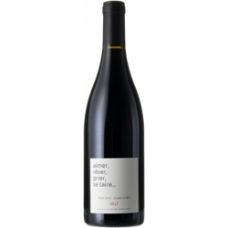 AIMER, REVER, PRIER, SE TAIRE 2018 - DOMAINE DU CLOS DES FEES características