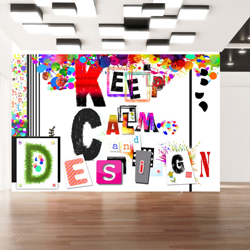 Fotomurale Keep Calm and Design cm 300x210 Artgeist características