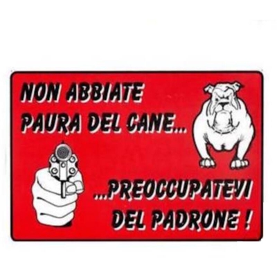 Cartelli Non Abbiate Paura Del Cane Conf. 10 Pz - EAC