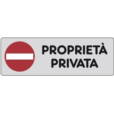 Ist - Etic. Ades. 150X50 'Proprieta' Privata'