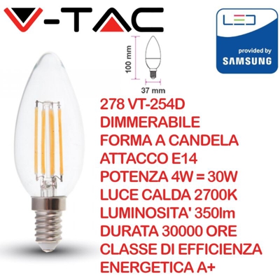V-Tac Lampadina Candela Chip Led Samsung 4W Attacco Piccolo E14 Luce Caldissima 2700K Dimmerabile Vt-254D 278