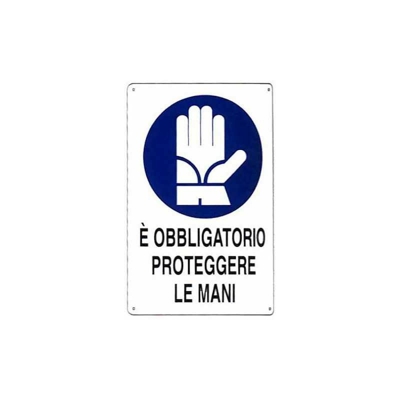 Cartello Protezione Mani 20X 30 Alluminio - MACHIERALDO