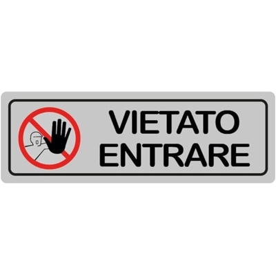 ETICHETTA VIETATO ENTRARE 15x 5 ADESIVA - MACHIERALDO