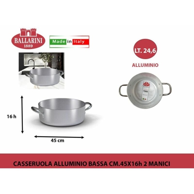 Ballarini Paolo&figli - Ballarini 7016.45 - Casseruola Bassa in Alluminio Puro 99%, 45 cm, 24,6 L - BIGHOUSE IT