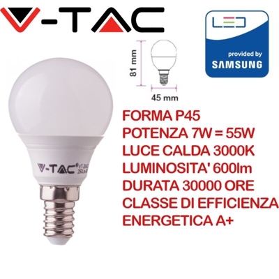 Lampadina LED Chip Samsung E14 7W P45 3000K - V-tac