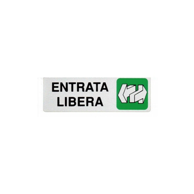 Etichetta Adesiva Segnaletica Targhetta Stickers Vari Modelli 13165V Entrata Libera (18940) - MARCA