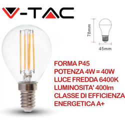 Lampadina LED E14 4W P45 Filamento 6400K - V-tac en oferta