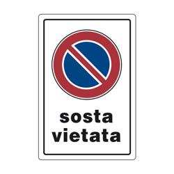 Targa Segnaletica In Pvc Divieto Di Sosta Vietata 30X20 Cm características