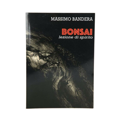 Bonsai - lezione di spirito, a cura di Massimo Bandera - Libro características