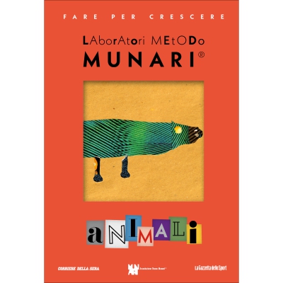 FARE PER CRESCERE – IL METODO MUNARI - Animali