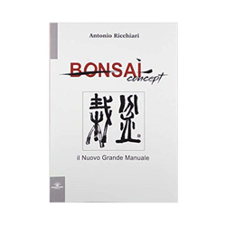 Bonsai concept - il nuovo grande manuale, a cura di Antonio Ricchiari - Libro en oferta