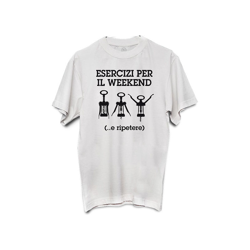 T-Shirt Unisex Esercizi Per Il Weekend… Tg.M Piu' Forty Regali T-Shirts en oferta