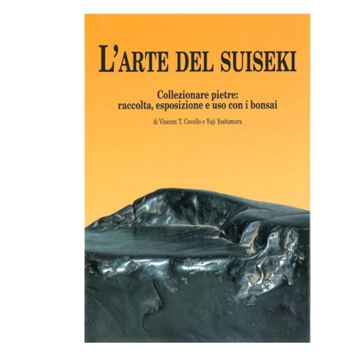 L' Arte del Suiseki - V.T.Covello -Y.Yoshimura